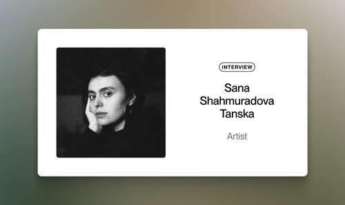 "Between Here and There": Sana Shahmuradova and the Language of Distance