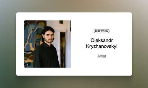 On Rooting in Painting, Artistic Discipline, and the Importance of One's Own Studio: A Conversation with Oleksandr Kryzhanovskyi