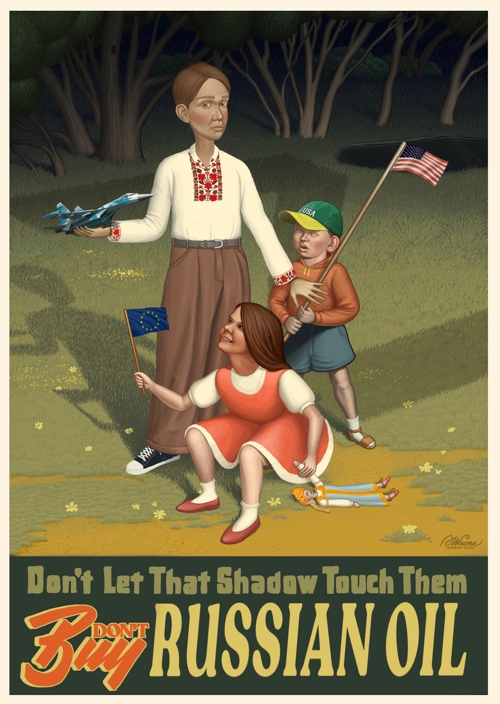 Don't Let That Shadow Touch Them / Don't Buy Russian Oil (and Gas) by Waone Volodymyr Manzhos