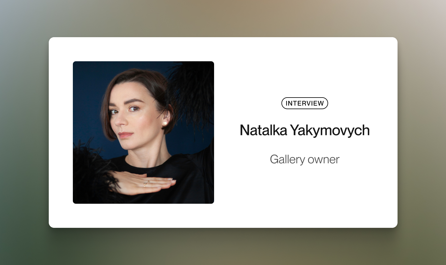 Gallery Founder Natalka Yakymovych: Why Serpen in Berlin is Still a Newborn, How she Left Television, and What Ukrainian Art Needs to Grow